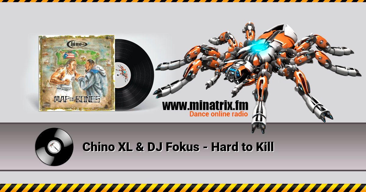 Chino XL & DJ Fokus - Hard to Kill Chino XL & DJ Fokus - Hard to Kill скачать бесплатно