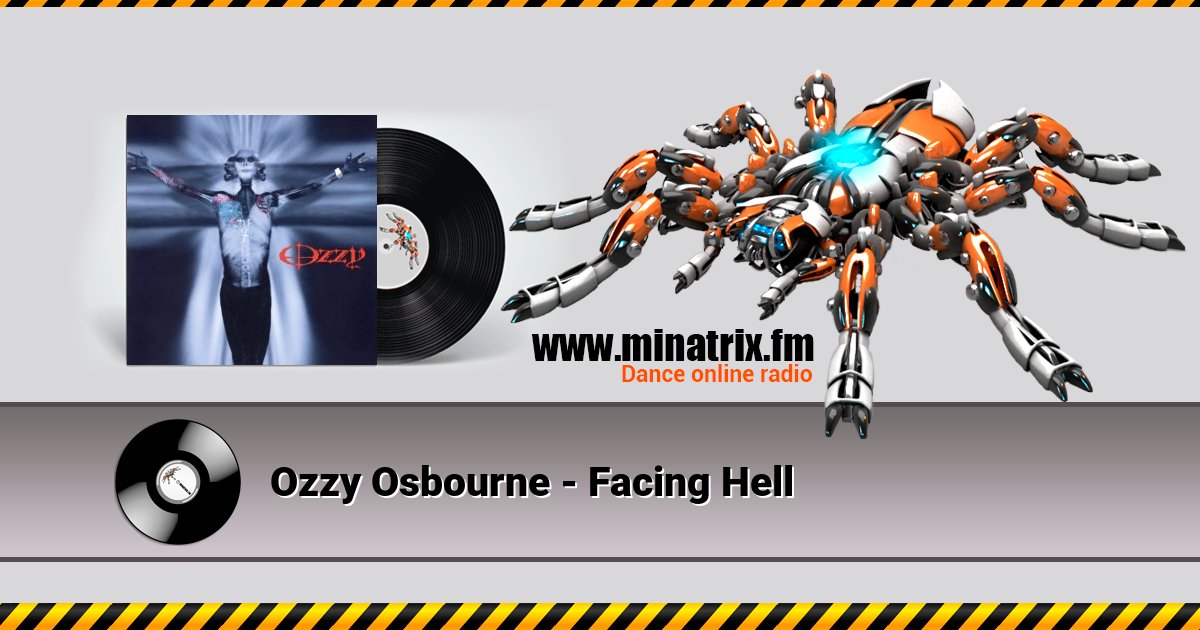 Ozzy Osbourne - Facing Hell  