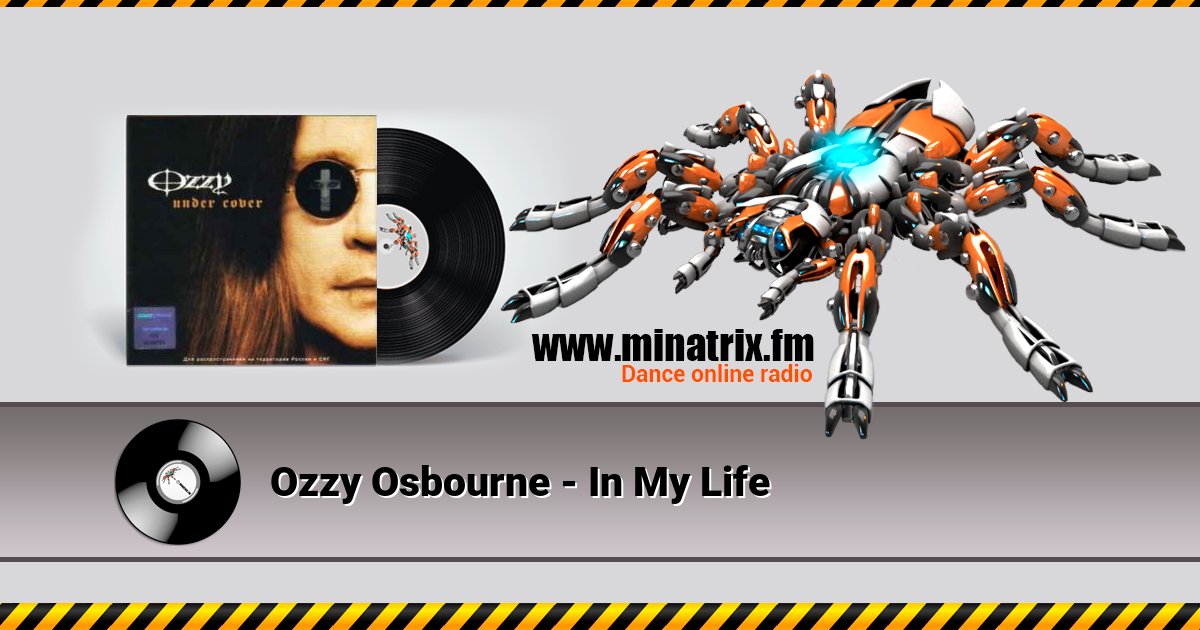 Ozzy Osbourne - In My Life  
