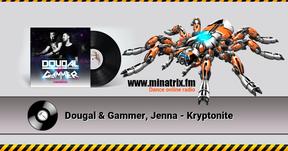 Dougal & Gammer, Jenna - Kryptonite  