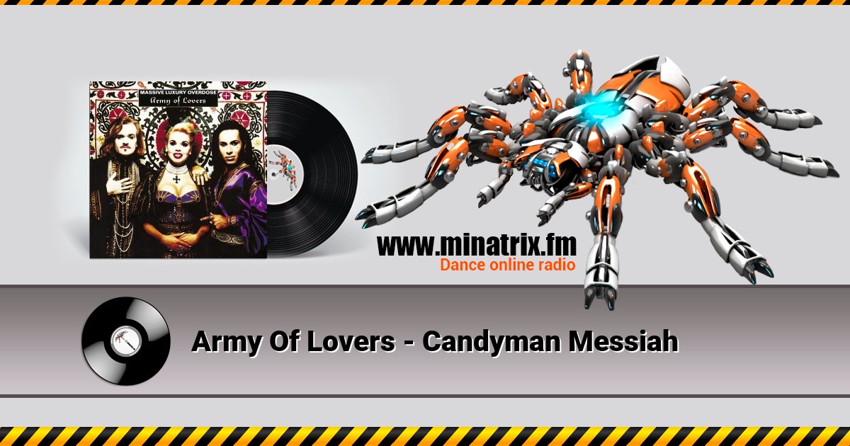 Army Of Lovers - Candyman Messiah Army Of Lovers - Candyman Messiah скачать бесплатно