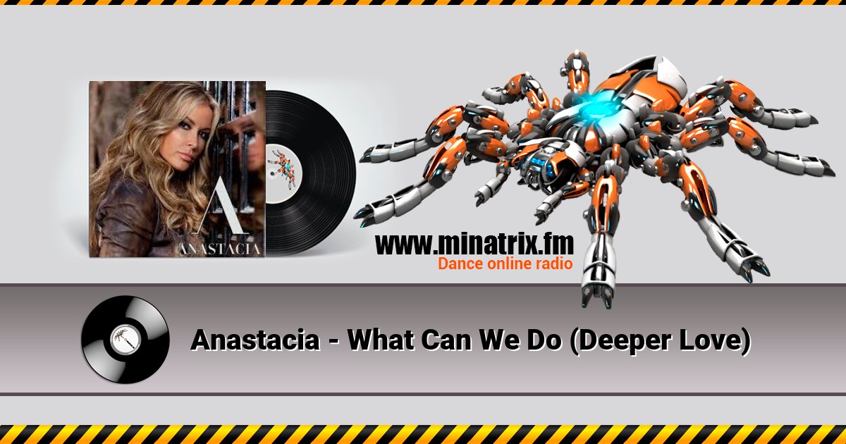 Anastacia - What Can We Do (Deeper Love) Anastacia - What Can We Do (Deeper Love) скачать бесплатно