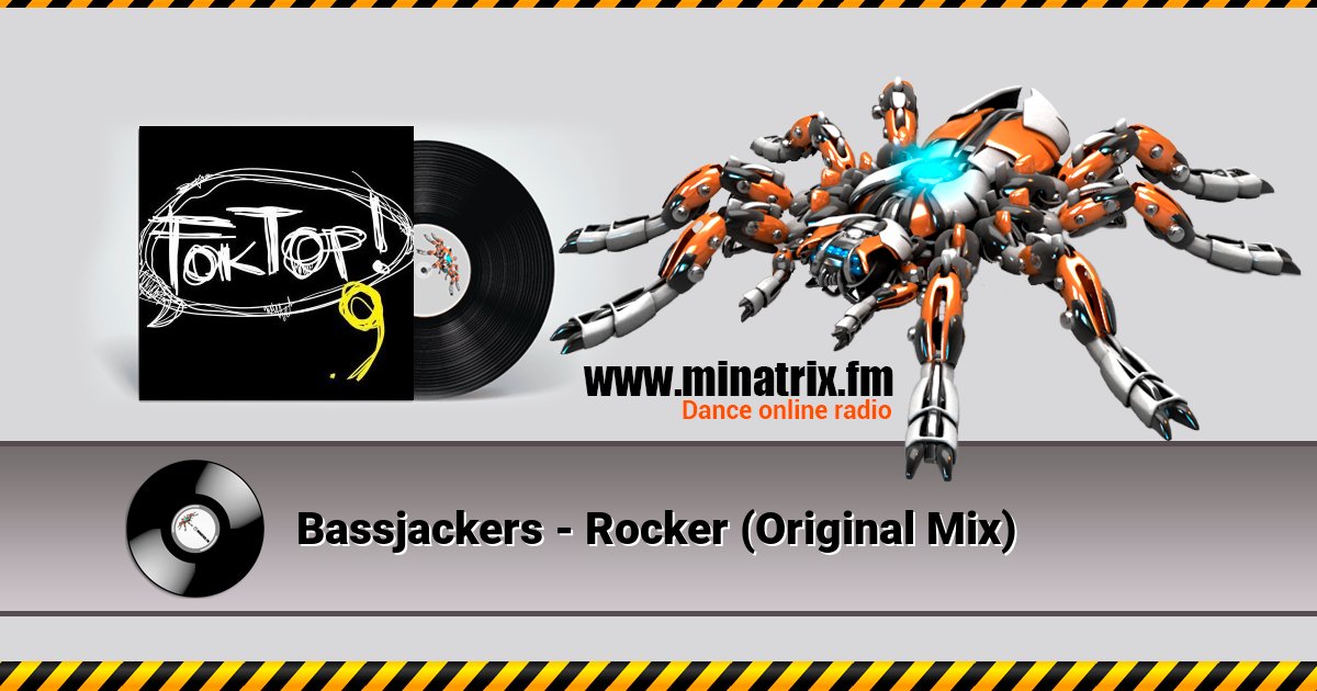 Bassjackers - Rocker (Original Mix)  