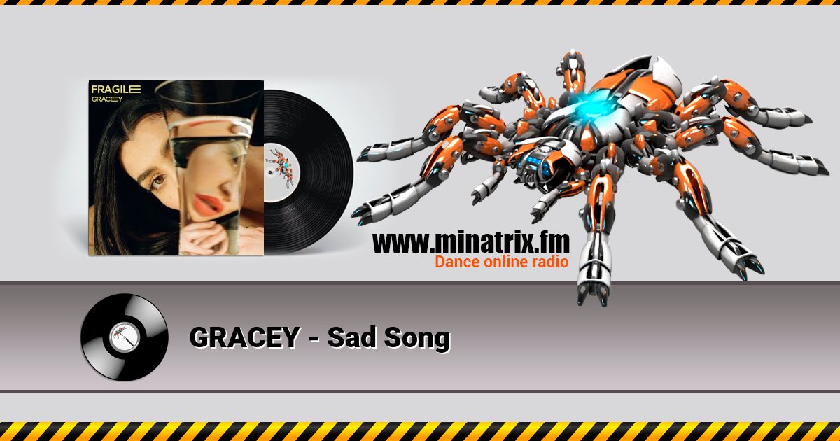 GRACEY - Sad Song GRACEY - Sad Song скачать бесплатно