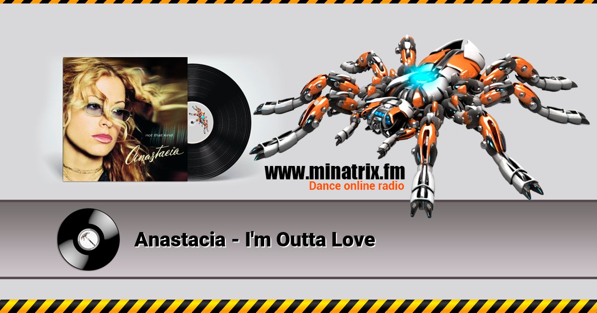 Anastacia - I'm Outta Love  