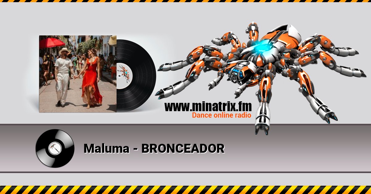Maluma - BRONCEADOR Maluma - BRONCEADOR скачать бесплатно