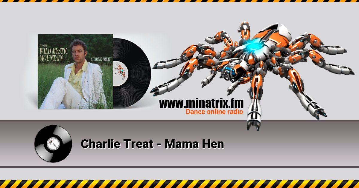 Charlie Treat - Mama Hen  