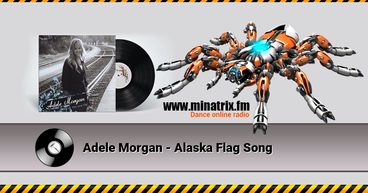 Adele Morgan - Alaska Flag Song  