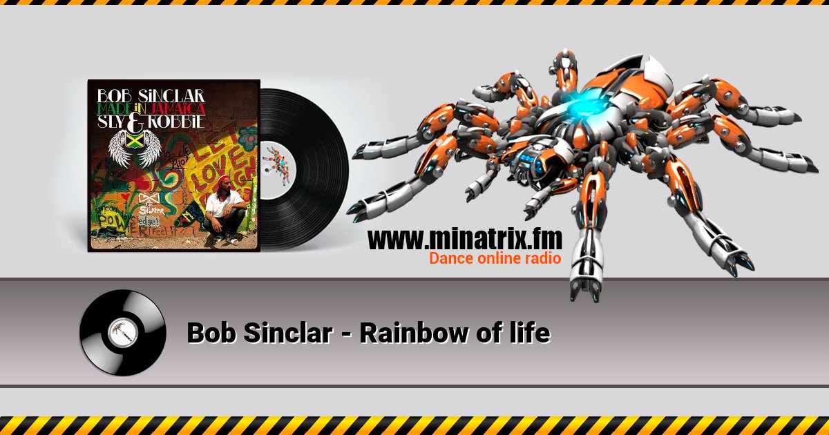 Bob Sinclar - Rainbow of life  