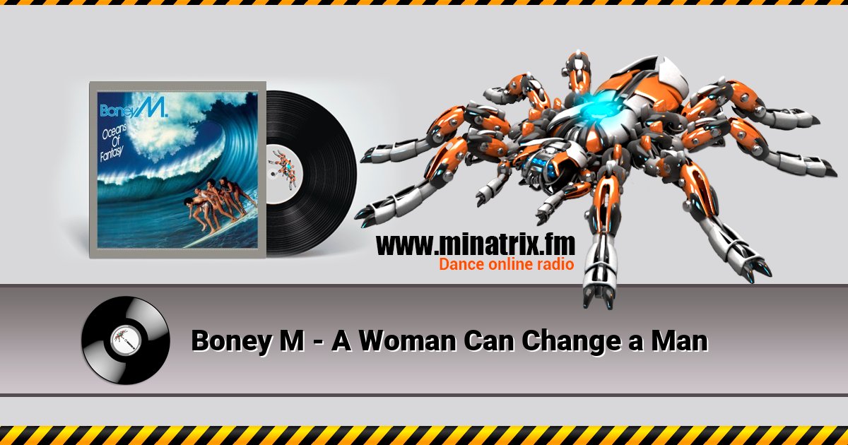 Boney M - A Woman Can Change a Man  