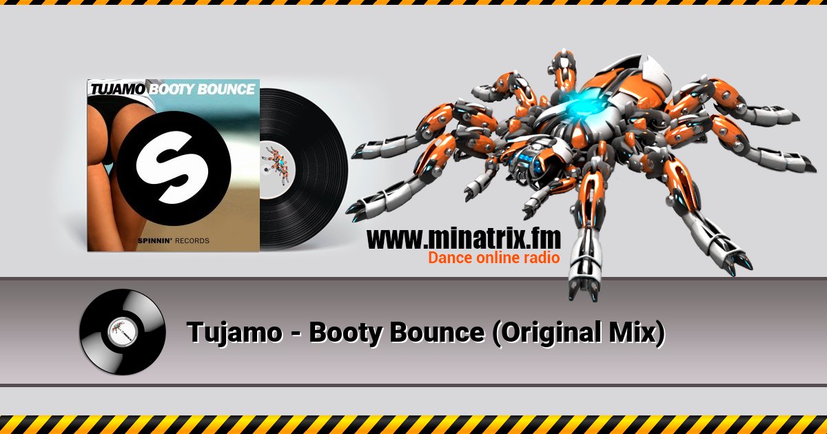 Tujamo - Booty Bounce (Original Mix)  