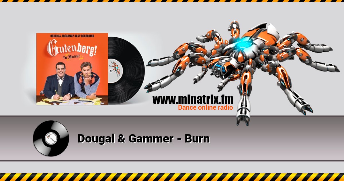 Dougal & Gammer - Burn  