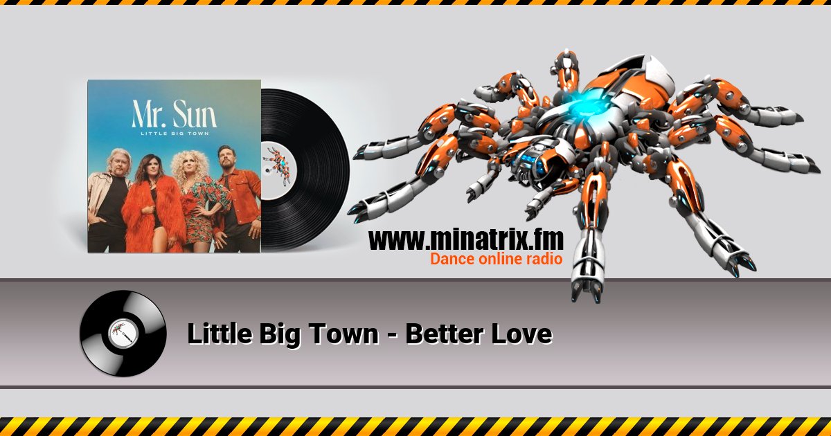 Little Big Town - Better Love  