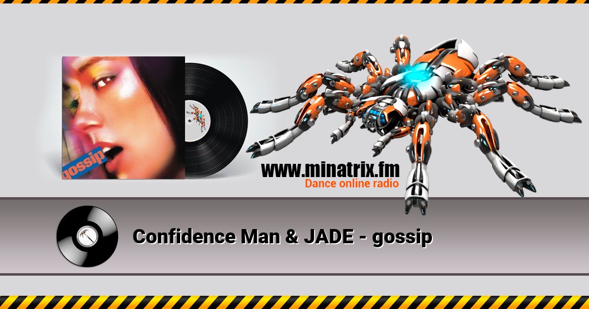 Confidence Man & JADE - gossip Confidence Man & JADE - gossip скачать бесплатно