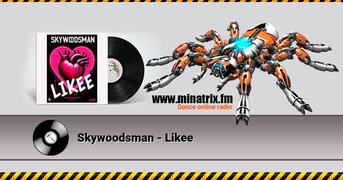 Skywoodsman - Likee Skywoodsman - Likee скачать бесплатно