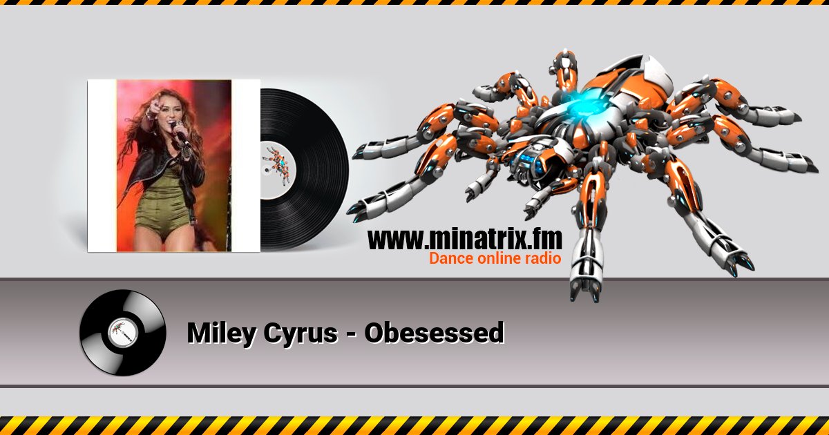 Miley Cyrus - Obesessed Miley Cyrus - Obesessed скачать бесплатно