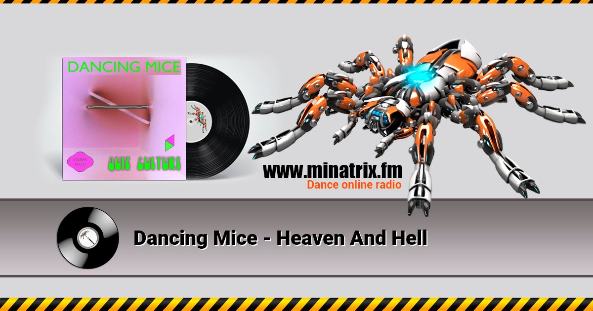 Dancing Mice - Heaven And Hell Dancing Mice - Heaven And Hell скачать бесплатно