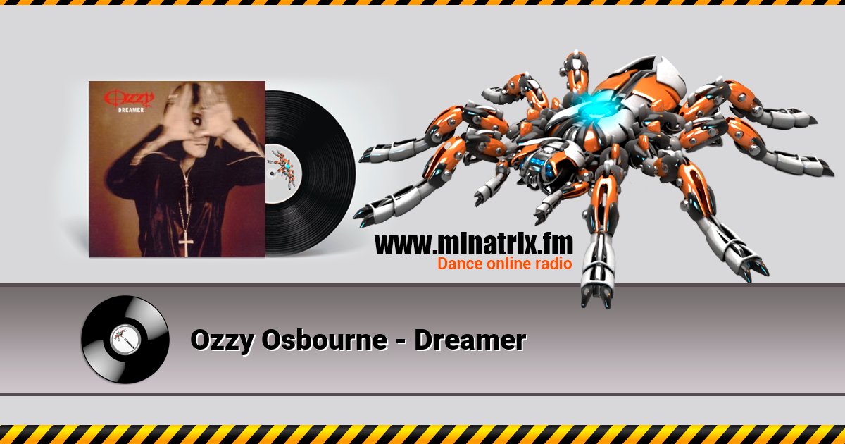Ozzy Osbourne - Dreamer  