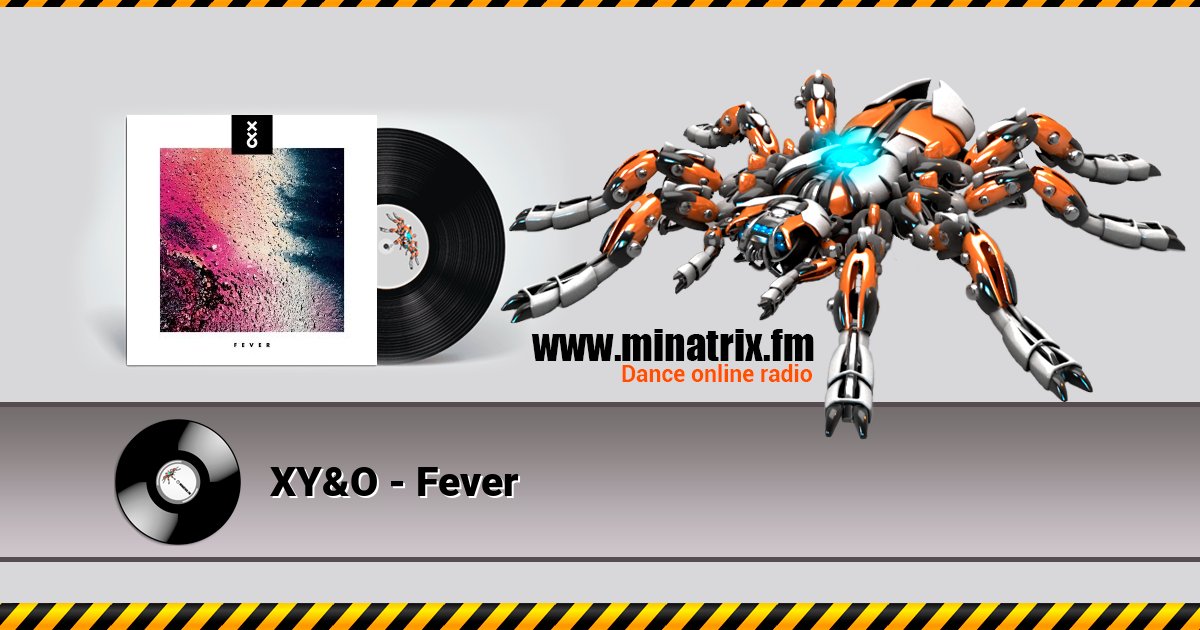 XY&O - Fever  