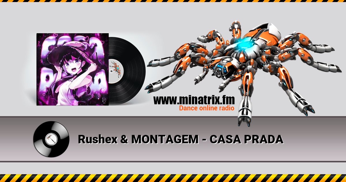 Rushex & MONTAGEM - CASA PRADA  
