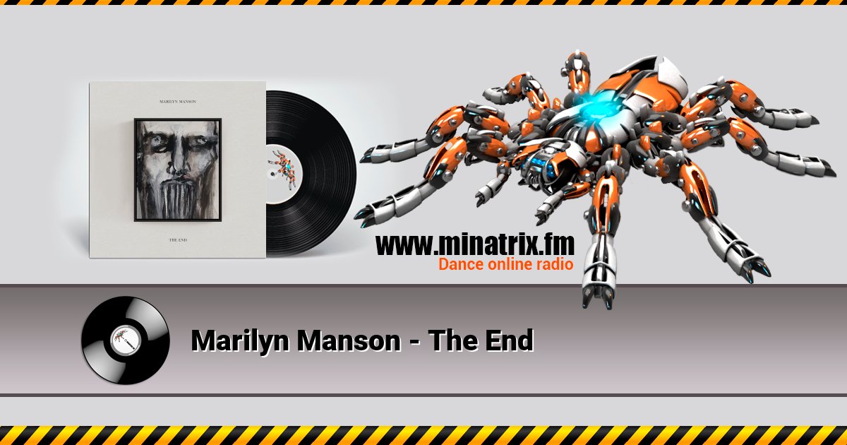 Marilyn Manson - The End Marilyn Manson - The End скачать бесплатно