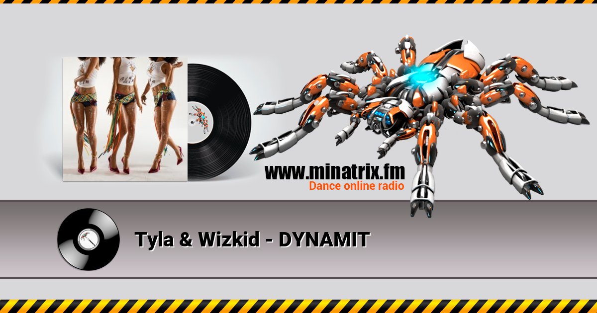 Tyla & Wizkid - DYNAMIT  