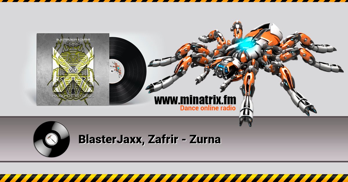 BlasterJaxx, Zafrir - Zurna BlasterJaxx, Zafrir - Zurna скачать бесплатно
