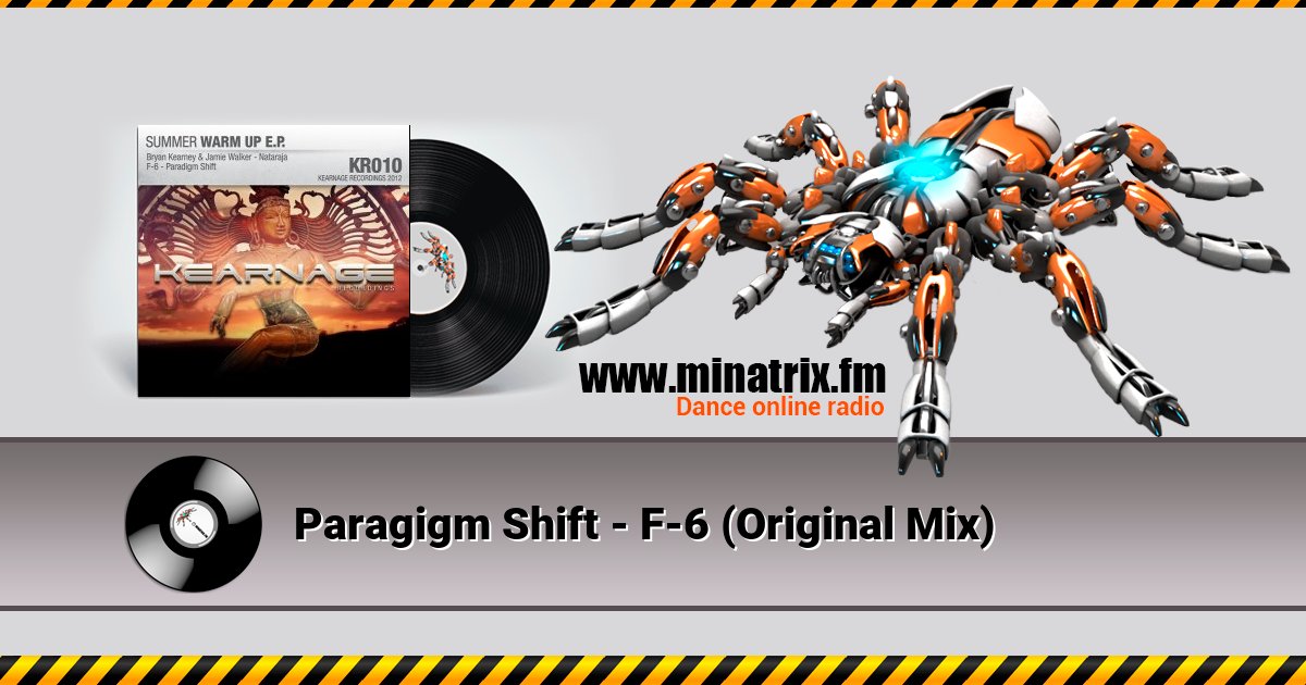 Paragigm Shift - F-6 (Original Mix) Paragigm Shift - F-6 (Original Mix) скачать бесплатно