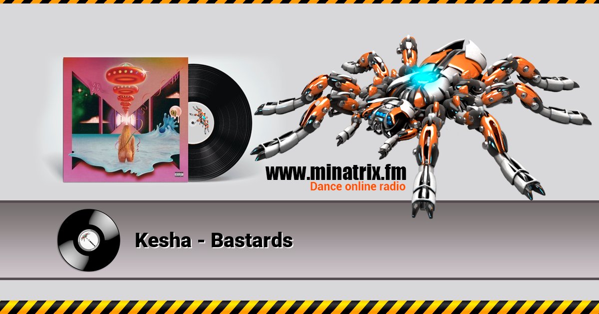 Kesha - Bastards  