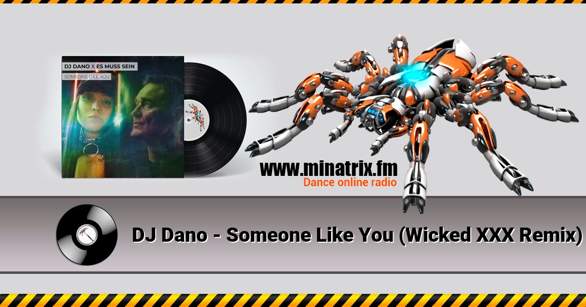 DJ Dano - Someone Like You (Wicked XXX Remix) DJ Dano - Someone Like You (Wicked XXX Remix) скачать бесплатно