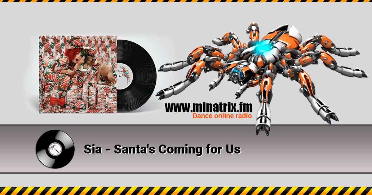 Sia - Santa's Coming for Us  