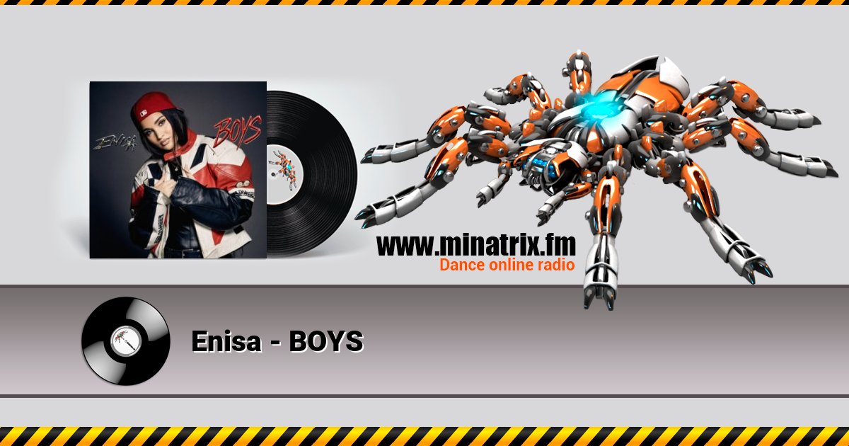 Enisa - BOYS Enisa - BOYS скачать бесплатно