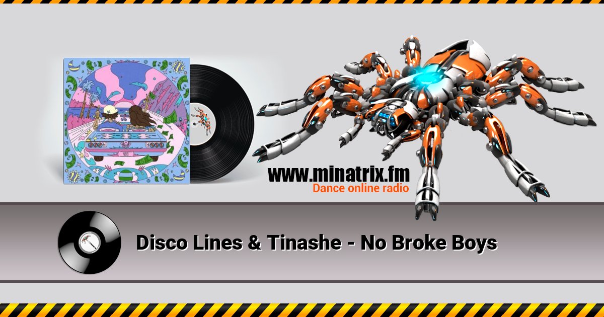 Disco Lines & Tinashe - No Broke Boys Disco Lines & Tinashe - No Broke Boys скачать бесплатно