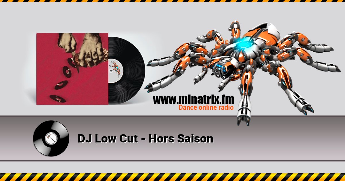 DJ Low Cut - Hors Saison DJ Low Cut - Hors Saison скачать бесплатно
