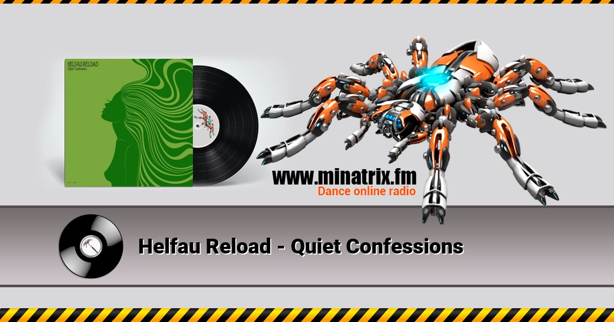 Helfau Reload - Quiet Confessions  