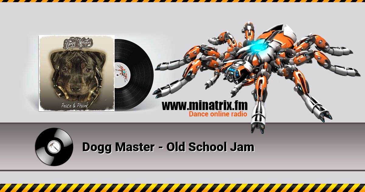 Dogg Master - Old School Jam  