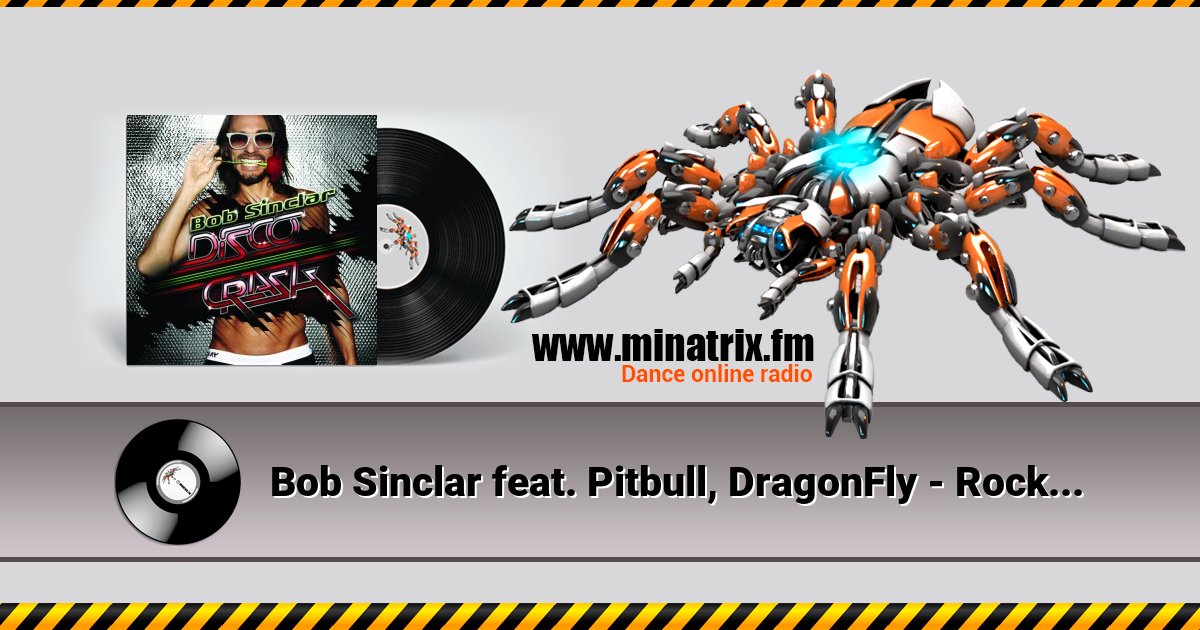 Bob Sinclar feat. Pitbull, DragonFly - Rock the Boat Bob Sinclar feat. Pitbull, DragonFly - Rock the Boat скачать бесплатно