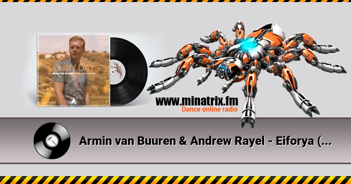 Armin van Buuren & Andrew Rayel - Eiforya (Talla 2XLC 140 Remix)  