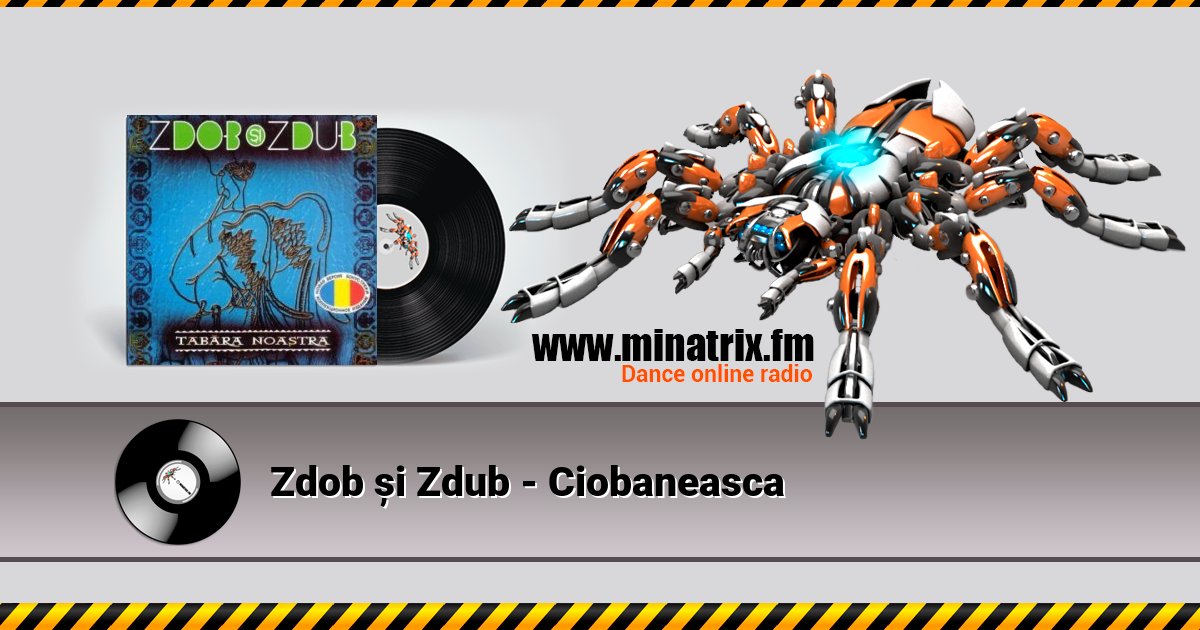 Zdob și Zdub - Ciobaneasca  