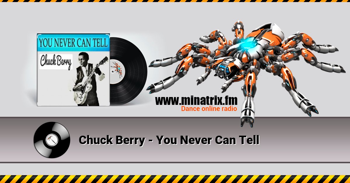 Chuck Berry - You Never Can Tell Chuck Berry - You Never Can Tell скачать бесплатно