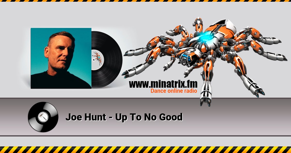 Joe Hunt - Up To No Good Joe Hunt - Up To No Good скачать бесплатно