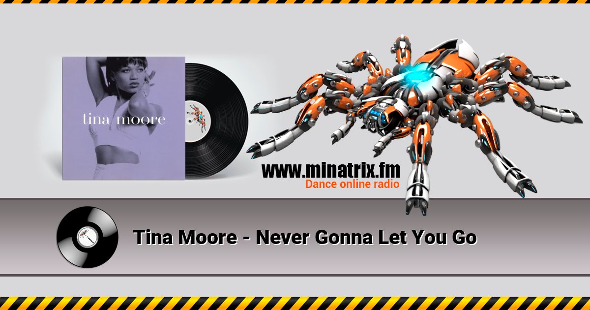 Tina Moore - Never Gonna Let You Go Tina Moore - Never Gonna Let You Go скачать бесплатно