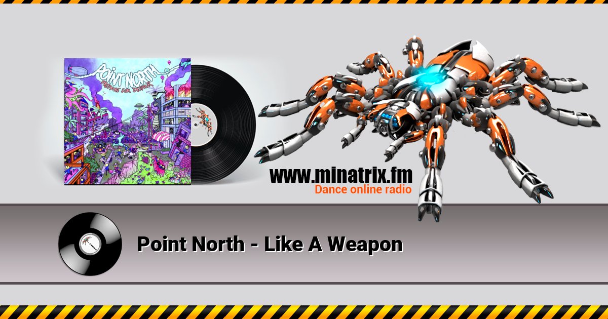 Point North - Like A Weapon Point North - Like A Weapon скачать бесплатно