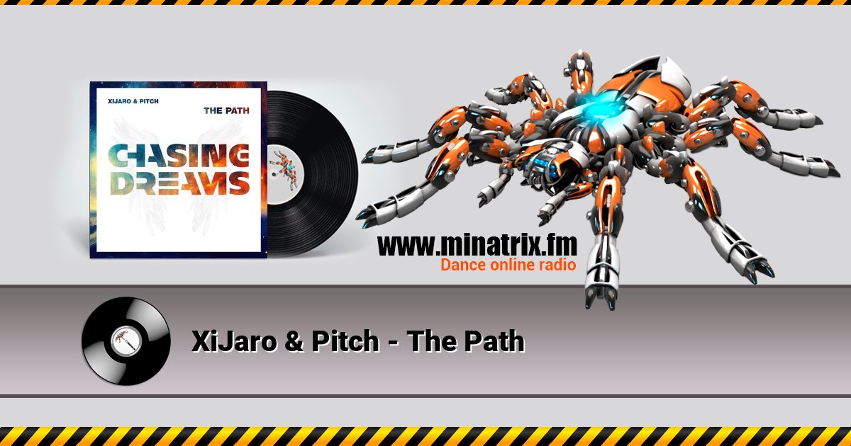 XiJaro & Pitch - The Path XiJaro & Pitch - The Path скачать бесплатно