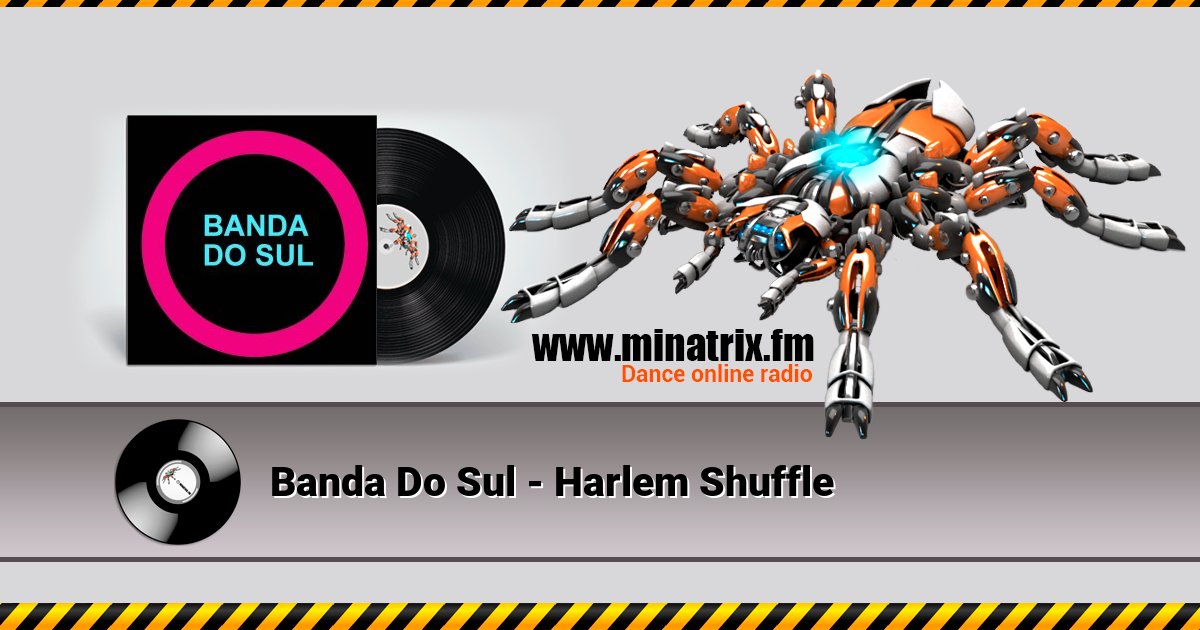 Banda Do Sul - Harlem Shuffle Banda Do Sul - Harlem Shuffle скачать бесплатно