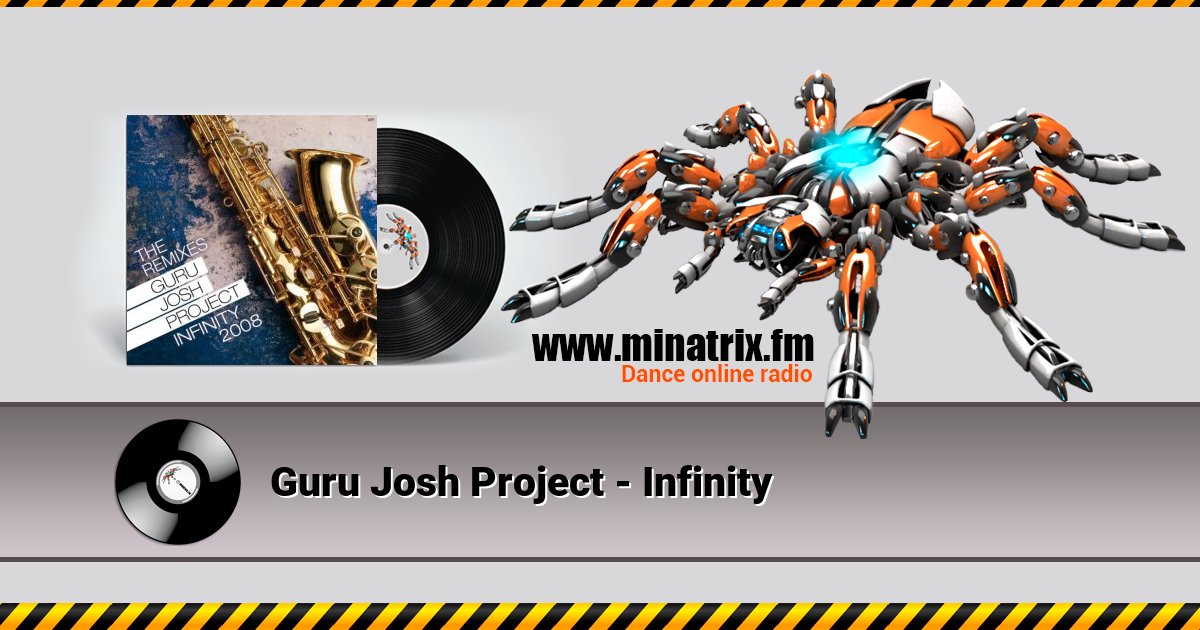 Guru Josh Project - Infinity Guru Josh Project - Infinity скачать бесплатно