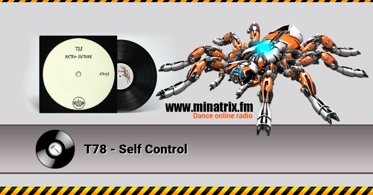 T78 - Self Control T78 - Self Control скачать бесплатно