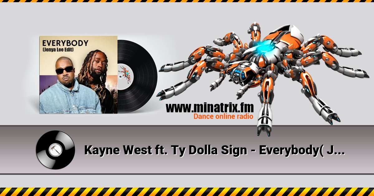 Kayne West ft. Ty Dolla Sign - Everybody( Jenya Lee Edit) Kayne West ft. Ty Dolla Sign - Everybody( Jenya Lee Edit) скачать бесплатно