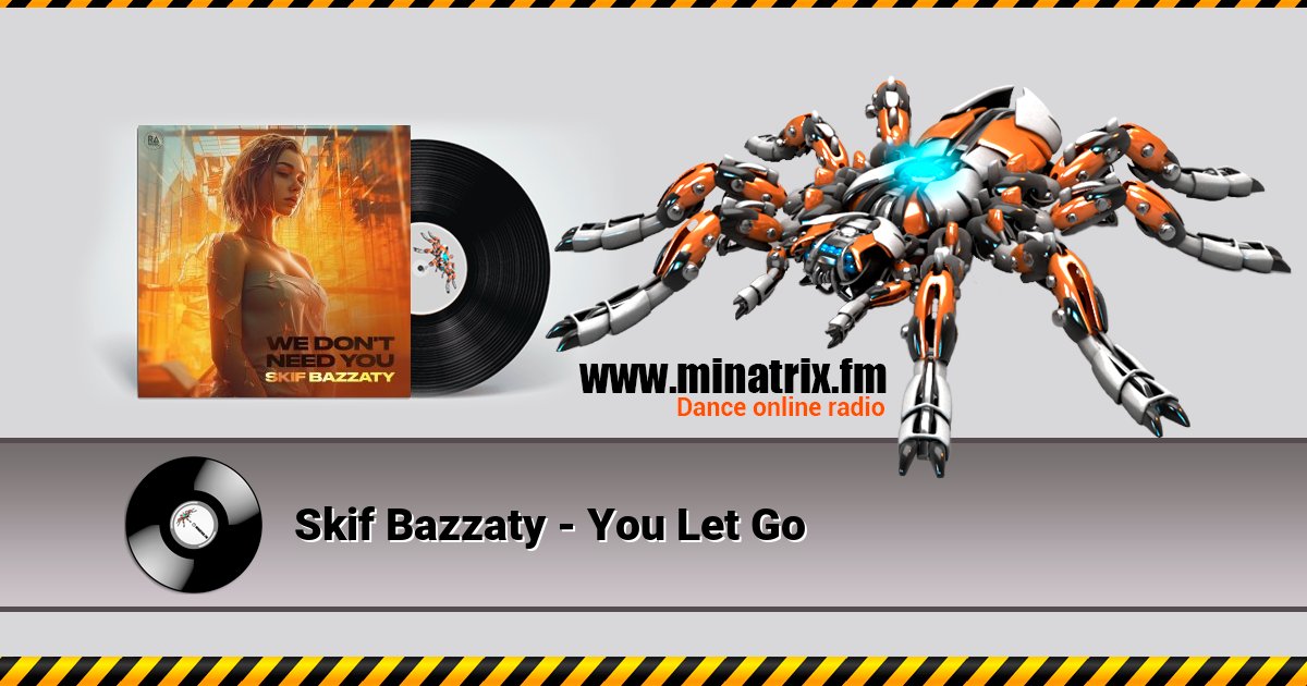 Skif Bazzaty - You Let Go Skif Bazzaty - You Let Go скачать бесплатно