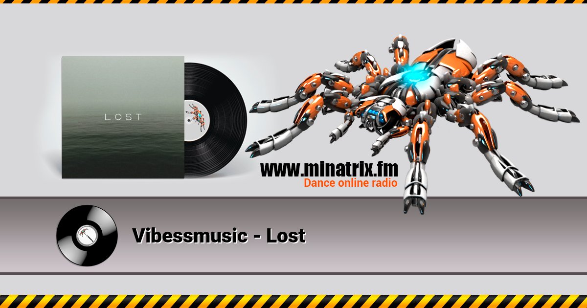 Vibessmusic - Lost Vibessmusic - Lost скачать бесплатно